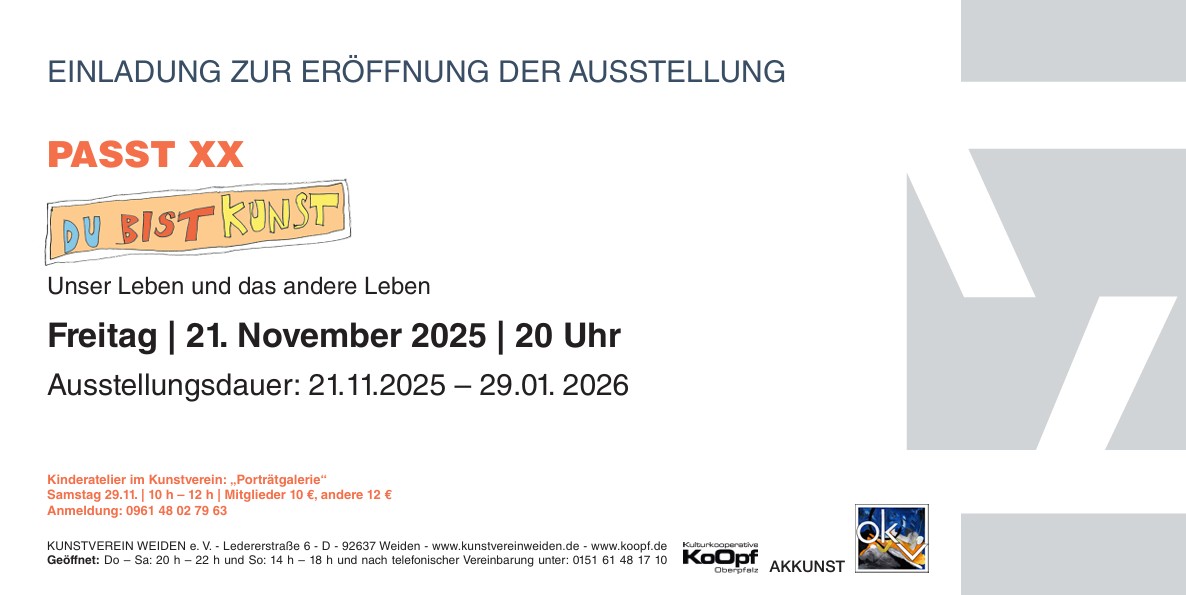 2025 Einladung PASST XX -Du bist Kunst, vom 2021.11.2025 -29.01.2026, Vernissage am 21.11.2025, 20:00 Uhr